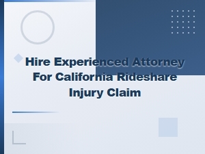 Filing a California Rideshare Injury Claim
